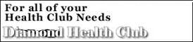 [AD] Diamond Health Club - For all your Health Club Needs